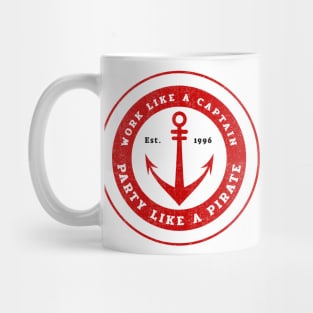 WORK LIKE A CAPTAIN Mug